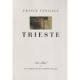 Trieste - Franck Venaille