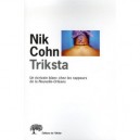 Triksta - Nik Cohn