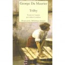 Trilby - George Du Maurier