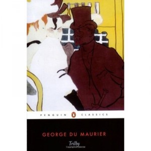 Trilby - Du Maurier George