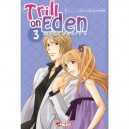 Trill On Eden T.3 - Fujita Maki