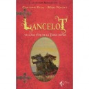 Lancelot Ou L'age D'or De La Table - Glot Claudine
