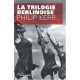 La Trilogie Berlinoise - Philip Kerr