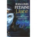 Les Chroniques Des Elfes T.1 , Lliane - Jean-louis Fetjaine