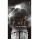 La Trilogie De Gormenghast T.1 , Titus D'enfer - Mervyn Peake