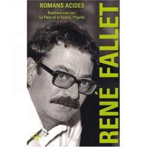 Romans Acides - Rene Fallet