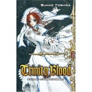 Trinity Blood , R.o.m. 2 , L'ange Du Desert - Sunao Yoshida