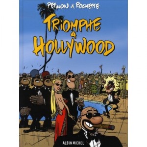 Triomphe A Hollywood - Petillon , Rochette