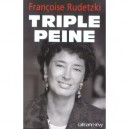Triple Peine - Francoise Rudetzki