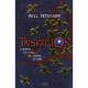 Triskellion T.1 , Enterres : Les Corps... Les Secrets... La Verite - Will Peterson