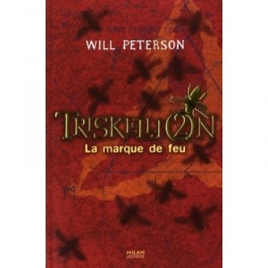 Triskellion T.2 , La Marque Du Feu - Will Peterson