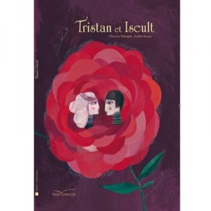 Tristan Et Iseult - Beatrice Fontanel , Aurelia Fronty