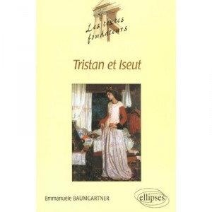Tristan Et Iseut - Emmanuelle Baumgartner