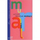 Tristan Murail - Peter Szendy