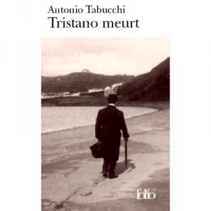 Tristano Meurt - Antonio Tabucchi