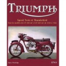 Triumph , Speed Twin Et Thunderbird, 1938-1966 - Harry Woolridge