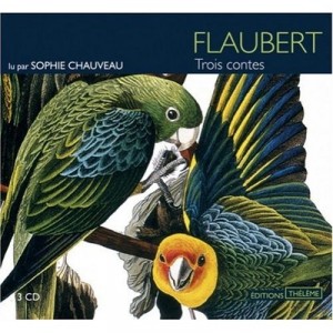 Trois Contes - Gustave Flaubert