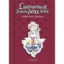 Une Tete Vaut Mieux Que Deux - Gilbert Keith Chesterton