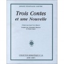 Trois Contes Et Une Nouvelle - Johann Wolfgang Goethe