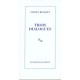 Trois Dialogues - Samuel Beckett