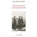 Trois Fermiers S'en Vont Au Bal - Richard Powers