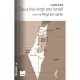 Deux Fois 20 Ans Israel Suivi De Vingt Ans Apres - Claude Klein