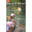 Trois Hommes Sur Un Bateau - Jerome-k Jerome