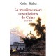 Troisieme Mort Des Missions En Chine - Xavier Walter