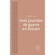 Trois Journees De Guerre En Annam - Pierre Loti