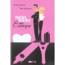 Trois Jours En Europe - Anthony Johnston , Mike Hawthorne