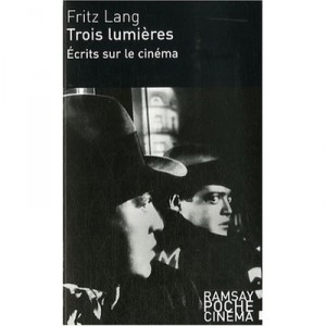 Trois Lumieres - Fritz Lang