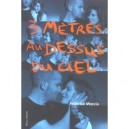 Trois Metres Au-dessus Du Ciel - Federico Moccia