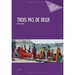 Trois Pas De Deux - Marie Cosimo