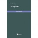 Trois Peres - Andre Cometta
