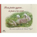 Trois Petits Cygnes Et Puis S'en Vont - Daniel Vogel