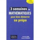 Trois Semaines De Mathematiques Pour Bien Preparer Sa Prepa - Genevieve Heng , Bernard Lefrancois