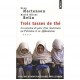 Trois Tasses De The , La Mission De Paix D'un Americain Au Pakistan Et En Afghanistan - Greg Mortenson , David Oliver Relin