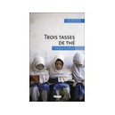 Trois Tasses De The , La Mission De Paix D'un Americain Au Pakistan Et En Afghanistan - Greg Mortenson , David Oliver Relin