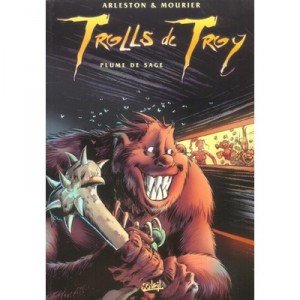 Trolls De Troy T.7 , Plume De Sage - Scotch Arleston , Jean-louis Mourier