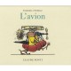 Tromboline Et Foulbazar , L'avion - Claude Ponti