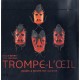 Trompe-l'oeil , Quand La Nature Fait Illusion - Gilles Mermet , Yves Paccalet