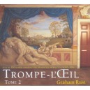 Trompe L'oeil T.2 - Graham Rust