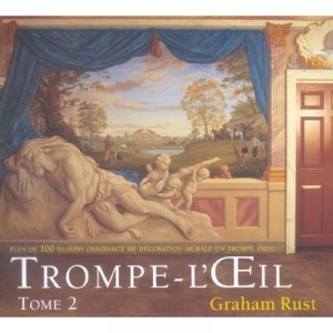 Trompe L'oeil T.2 - Graham Rust