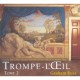 Trompe L'oeil T.2 - Graham Rust