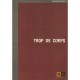 Trop De Corps - Genevieve Vincent