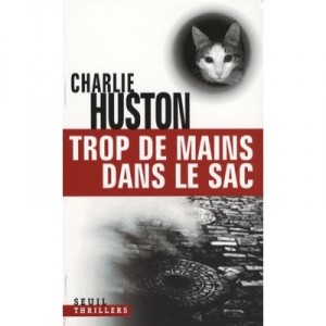 Too-handed - Charlie Huston