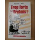 Trop Forts Les Bretons ! - Paul Burel ,nono