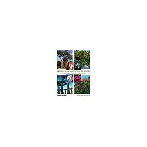 Tropical And Subtropical Trees /anglais - Barwick Margaret