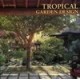 Tropical Garden Design (paperback) /anglais - Wijaya Made