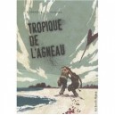 Tropique De L'agneau - Mkdeville , Philippe Nicloux